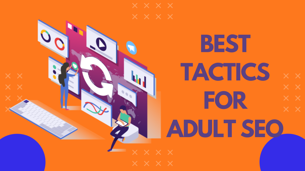 Driving Traffic: SEO Tactics for Adult Content Platforms post thumbnail image